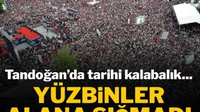 CHP Mitinginde Tandoğan’da tarihi kalabalık