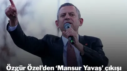 Özgür Özel’den Mansur Yavaş’a destek: “Kirli ellere izin vermeyiz”