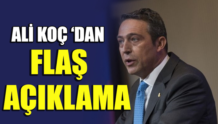 Ali Koç'dan Hükümete Önemli Vurgu ! PAYLAŞ