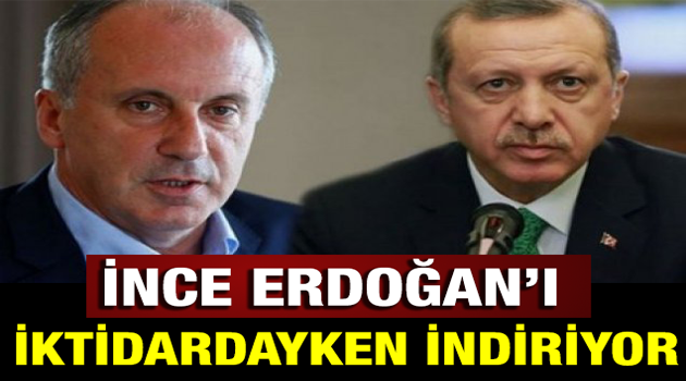 Çok Konuşulacak yazı ; İnce Erdoğan'ı İktidardayken İndiriyor