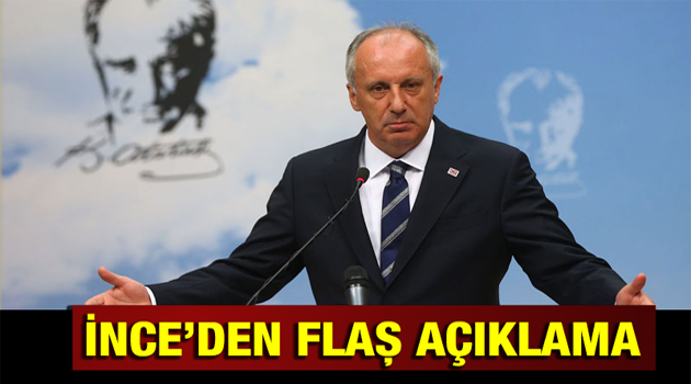 Muharrem İnce'den flaş açıklama. ''HAZIRIM''