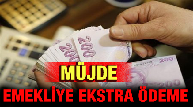 Emeklilere zam müjdesi