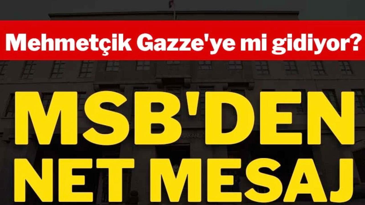 Mehmetçik Gazze&#039;ye mi Gidiyor ? Bakanlıktan Net Açıklama !