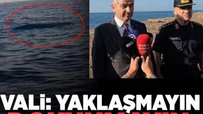Vali Ergün uyardı: “Yaklaşmayın, dokunmayın!”
